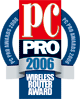 PC Pro Award 2006 Wireless Routers Award 2006